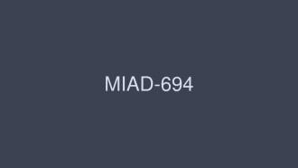 MIAD-694-UNCENSORED-LEAK